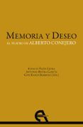 memoria y deseo el teatro de alberto conejero