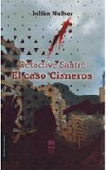 Detective Santré. El caso Cisneros