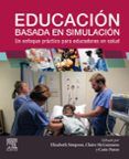 educacion basada en simulacion un enfoque practico para educadores en salud