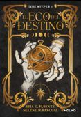el eco del destino time keeper 1