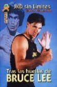 tras las huellas de bruce lee