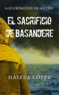 el sacrificio de basandere. los crímenes de getxo