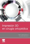 impresion 3d en cirugia ortopedica