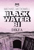 dikea - blackwater bi