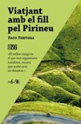 viatjant amb el fill pel pirineu