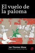 vuelo de la palomael