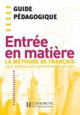 entree en matiere (guide pedagogique)