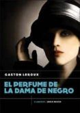 el perfume de la dama de negro