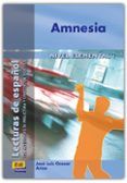 amnesia lecturas de espanol nivel elemental 1 2 ed