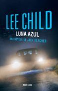 luna azul (serie jack reacher 24)