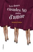 les dones casades no parlen d amor