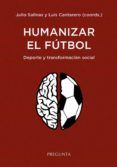 humanizar el futbol
