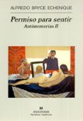 permiso para sentir antimemorias 2