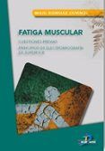 fatiga muscular cuestiones previas principios de electromiograf ia d
