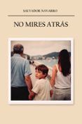 no mires atras