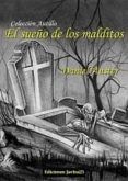 el sueno de los malditos