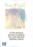 el ritmo musical en personas con alzheimer leve u otros deterioros cognitivos leves