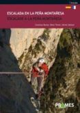 escalada peña montañesa(edicion bilingüe frances y castellano)