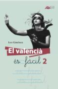 El valencià és fàcil 2
