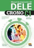 Crono C1. Pack libro + cuaderno de claves + extensión digital (Preparación DELE) (2026)