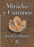 miradas y caminos