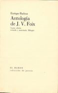 antologia de j.v. foix (4ª ed.) (ed. bilingüe)