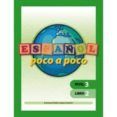 espanol poco a poco nivel 3 libro 2 b 12