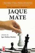 jaque mate ajedrez para principiantes por los grandes maestros panov