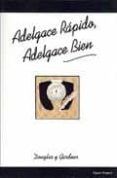 adelgace rapido adelgace bien
