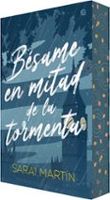 besame en mitad de la tormenta