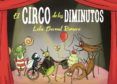 El circo de los diminutos