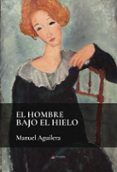 El hombre bajo el hielo
