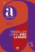 travailler loral avec la radio