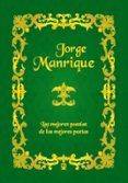 jorge manrique las mejores poesias de los mejores poetas