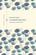 tagrada brahms