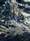 por el folkvangr y el valhalla una antologia vikinga