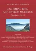 enterrad bien a nuestros muertos 2020-2021