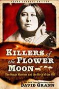 Killers Of The Flower Moon (adapted For Young Readers): The Osage Murd