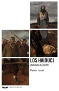 los haiduci bandidos del pueblo