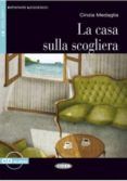 la casa sulla scogliera (1 cd audio)