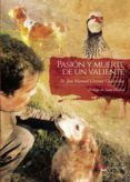 Pasión y muerte de un valiente