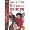 su casa es suya