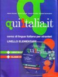 quiitaliait livello elementare libro per lo studente  dvd-rom nivel