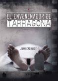 el envenenador de tarragona