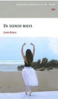 un silencio malva