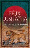 felix de lusitania