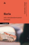 ilaria edo desobedientziaren konkista