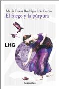 el fuego y la purpura
