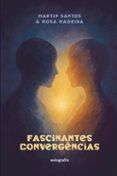 fascinantes convergencias (por)
