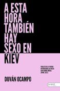 a esta hora tambien hay sexo en kiev